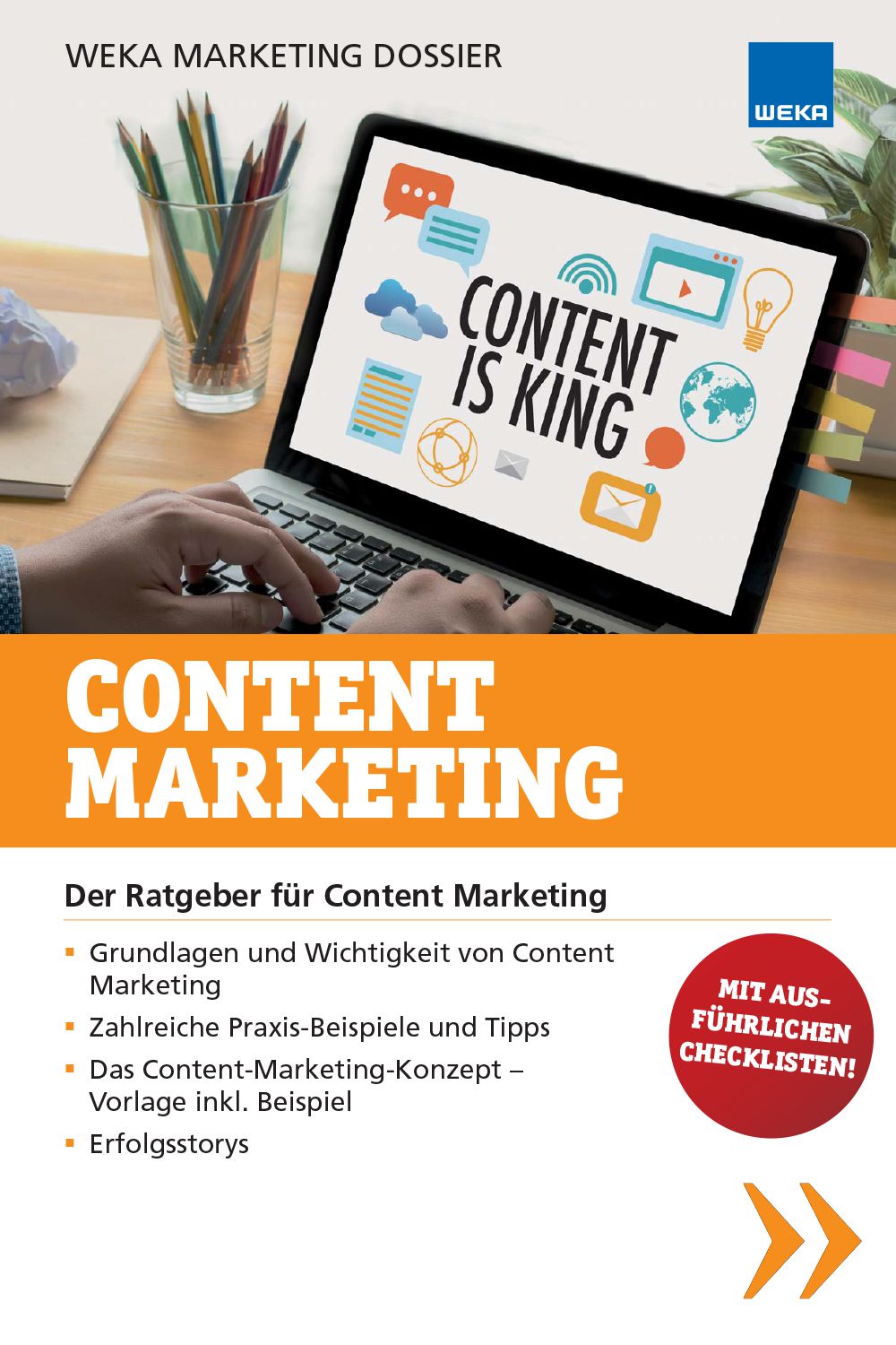 Der Ratgeber für Content Marketing – mit ausführlichen Checklisten!